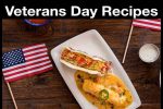 Veterans Day Recipes honoring the great heroes of America!